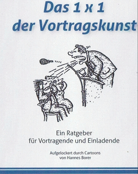 Das 1 x 1 der Vortragskunst - Peter Kenkel