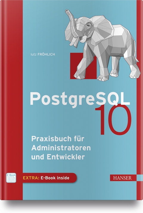 PostgreSQL 10 - Lutz Fröhlich