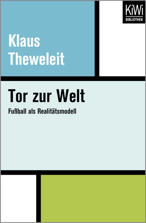 Tor zur Welt - Klaus Theweleit