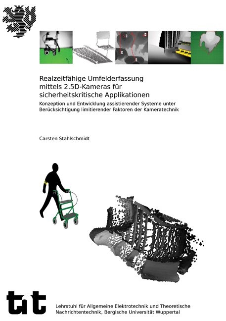 Realzeitfähige Umfelderfassung mittels 2.5D-Kameras für sicherheitskritische Applikationen - Carsten Stahlschmidt