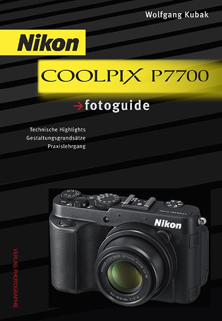 Nikon COOLPIX P7700 fotoguide - Wolfgang Kubak