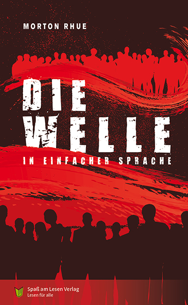 Die Welle - Morton Rhue