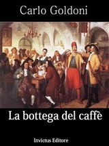 La bottega del caffè - Carlo Goldoni