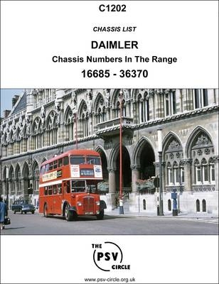 Chassis List - Daimler (Chassis Numbers in the Range 16685-36370) -  The PSV Circle Publications Team