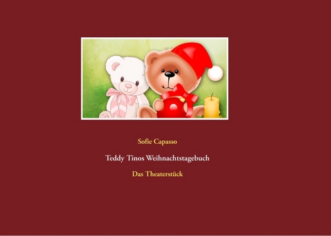 Teddy Tinos Weihnachtstagebuch - Sofie Capasso