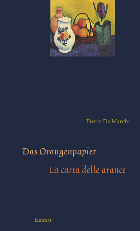 Das Orangenpapier / La carta delle arance - Pietro De Marchi