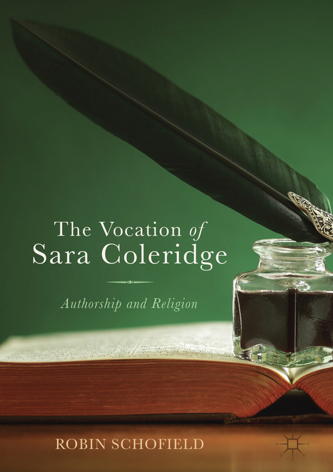 The Vocation of Sara Coleridge - Robin Schofield