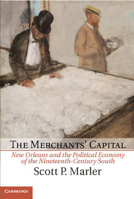 The Merchants' Capital - Scott P. Marler