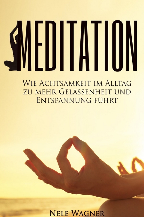 Meditation - Nele Wagner