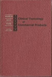 Clinical Toxicology of Commercial Products - M.N. Gleason