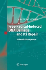 Free-Radical-Induced DNA Damage and Its Repair - Clemens Sonntag