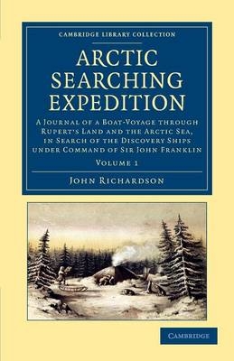Arctic Searching Expedition - John Richardson