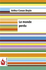 Le monde perdu (low cost). Édition limitée - Arthur Conan Doyle