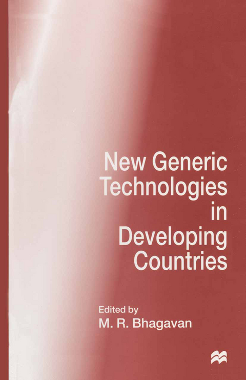 New Generic Technologies in Developing Countries - 