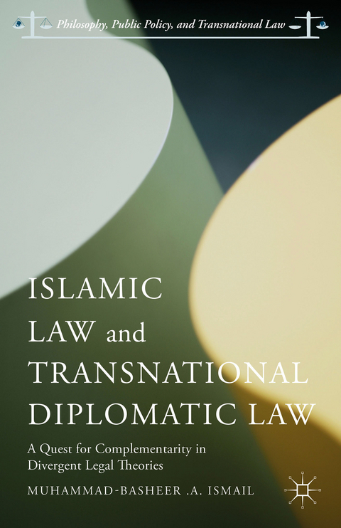 Islamic Law and Transnational Diplomatic Law - Muhammad-Basheer .A. Ismail