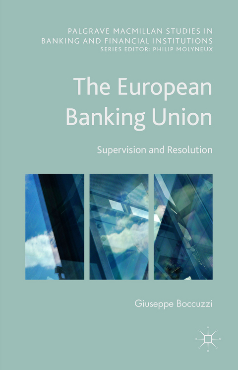 The European Banking Union - Giuseppe Boccuzzi