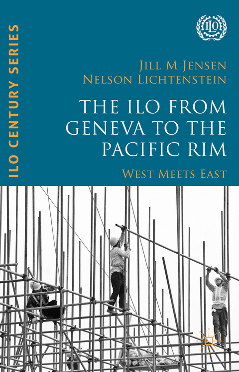 The ILO from Geneva to the Pacific Rim - 