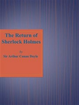 The Return of Sherlock Holmes - Arthur Conan Doyle