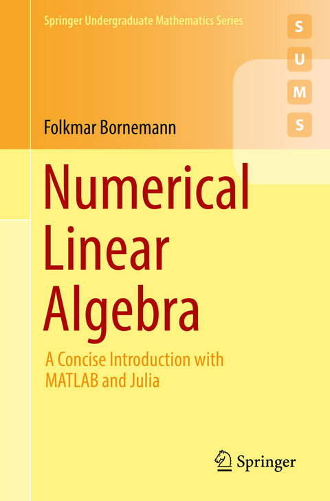 Numerical Linear Algebra - Folkmar Bornemann