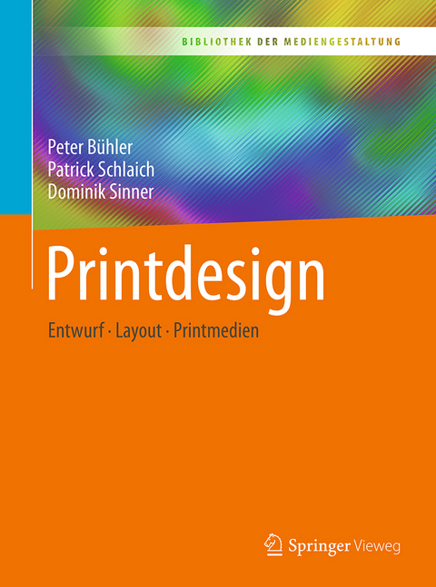 Printdesign - Peter Bühler, Patrick Schlaich, Dominik Sinner