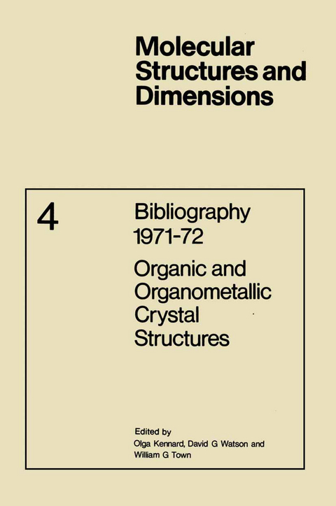 Bibliography 1971–72 Organic and Organometallic Crystal Structures - 