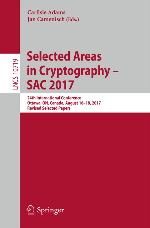 Selected Areas in Cryptography – SAC 2017 - 