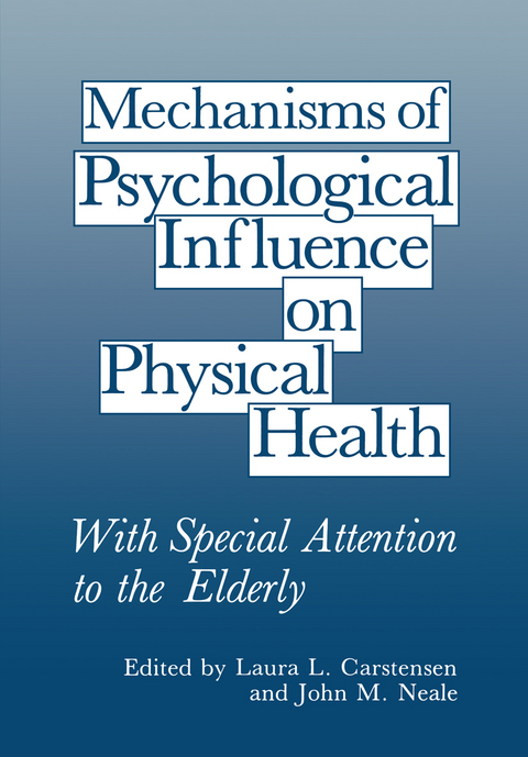 Mechanisms of Psychological Influence on Physical Health - Laura L. Carstensen