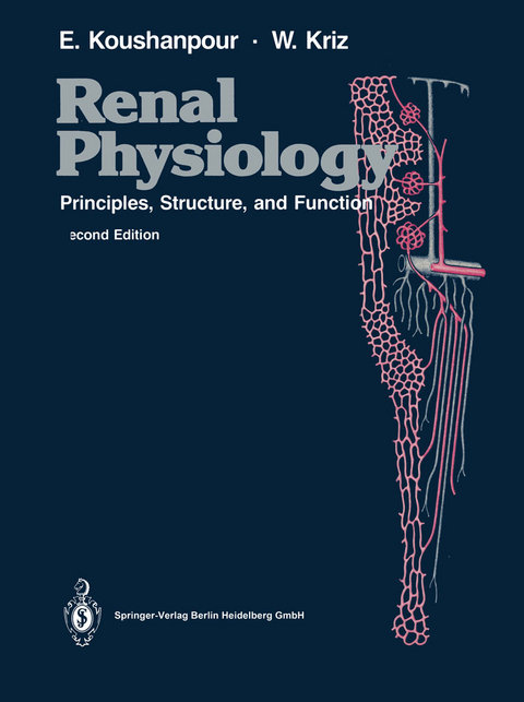 Renal Physiology - Esmail Koushanpour, Wilhelm Kriz