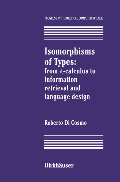 Isomorphisms of Types - Roberto DiCosmo