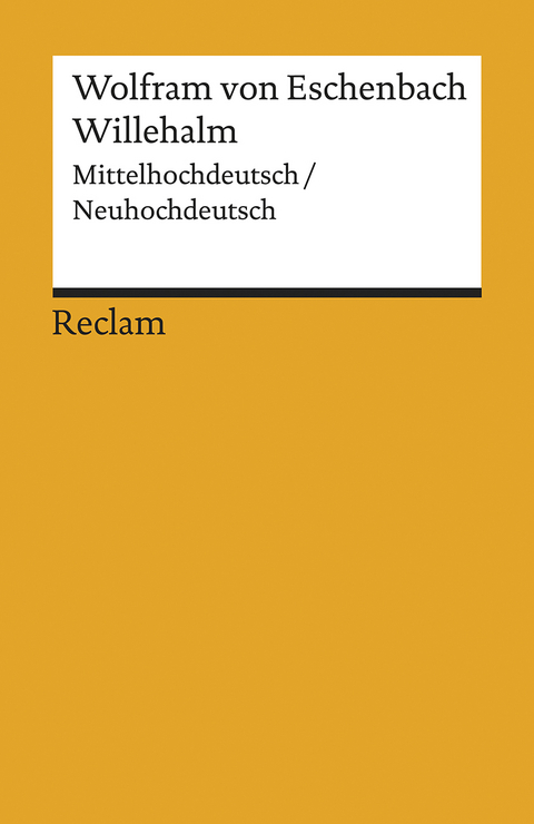 Willehalm. Mittelhochdeutsch/Neuhochdeutsch -  Wolfram von Eschenbach