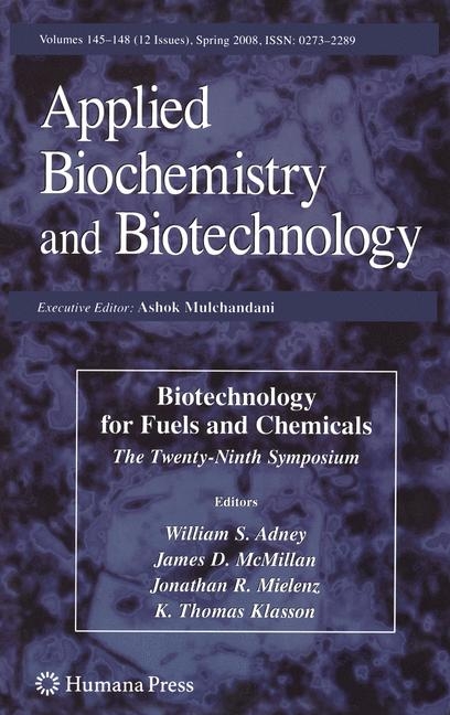 Biotechnology for Fuels and Chemicals - 