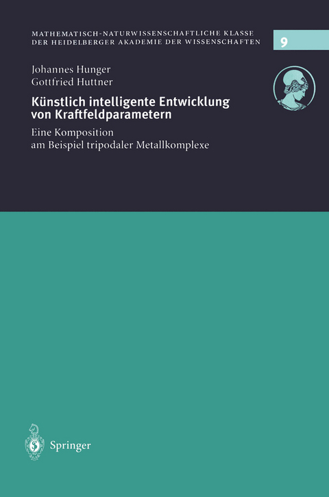 Künstlich intelligente Entwicklung von Kraftfeldparametern - Johannes Hunger, Gottfried Huttner