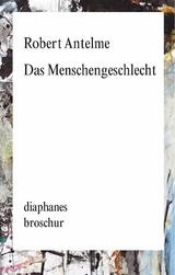 Das Menschengeschlecht -  Robert Antelme