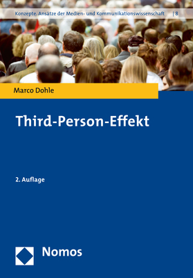 Third-Person-Effekt - Marco Dohle