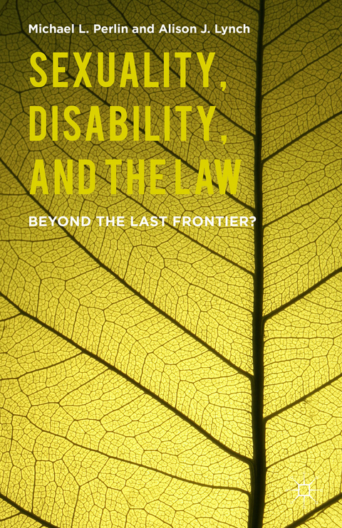 Sexuality, Disability, and the Law - M. Perlin, A. Lynch