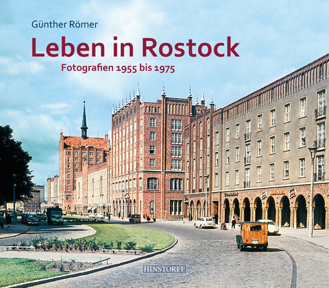 Leben in Rostock - G. Römer