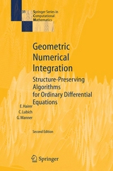 Geometric Numerical Integration -  Ernst Hairer,  Christian Lubich,  Gerhard Wanner