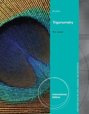 Trigonometry, International Edition - Ron Larson
