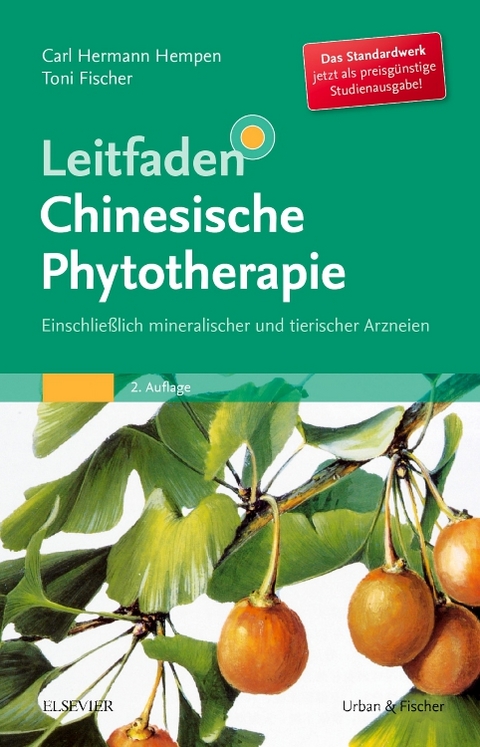 Leitfaden Chinesische Phytotherapie - Carl Hermann Hempen, Toni Fischer