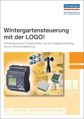 Wintergartensteuerung mit der LOGO! - Kathrin Haslreiter