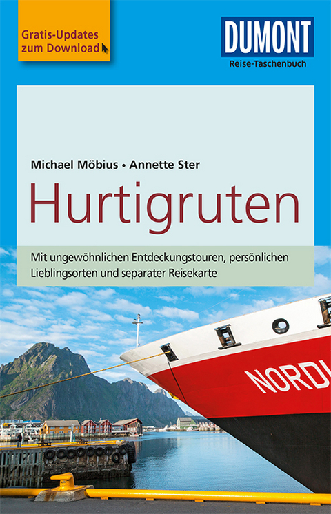 DuMont Reise-Taschenbuch Reiseführer Hurtigruten - Michael Möbius, Annette Ster