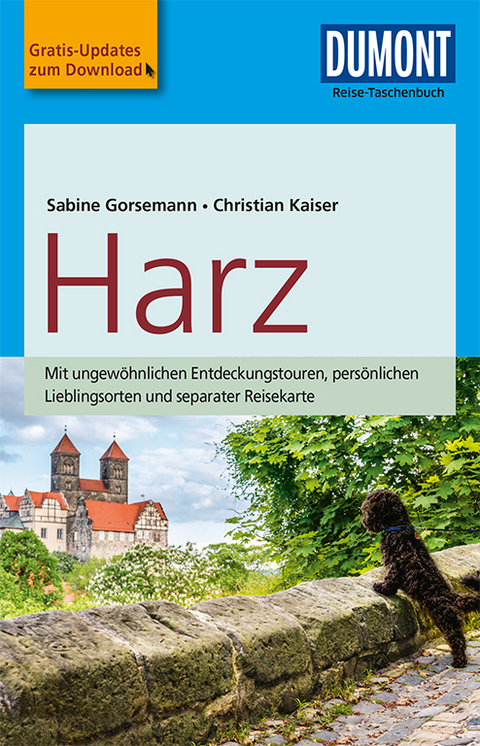 DuMont Reise-Taschenbuch Reiseführer Harz - Sabine Gorsemann, Christian Kaiser