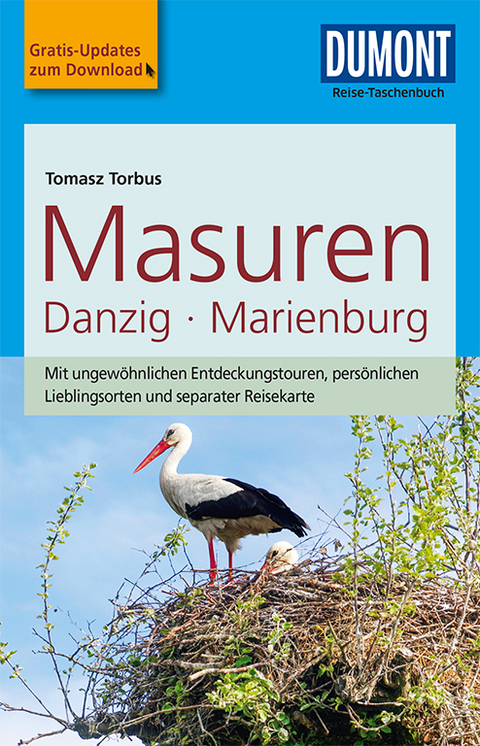 DuMont Reise-Taschenbuch Reiseführer Masuren, Danzig, Marienburg - Tomasz Torbus