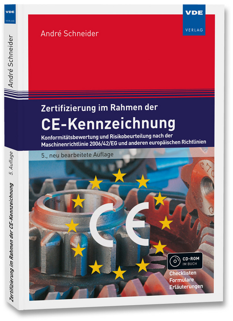 Zertifizierung im Rahmen der CE-Kennzeichnung - André Schneider