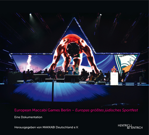 European Maccabi Games Berlin - Europas größtes jüdisches Sportfest