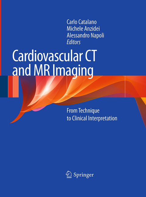 Cardiovascular CT and MR Imaging - 