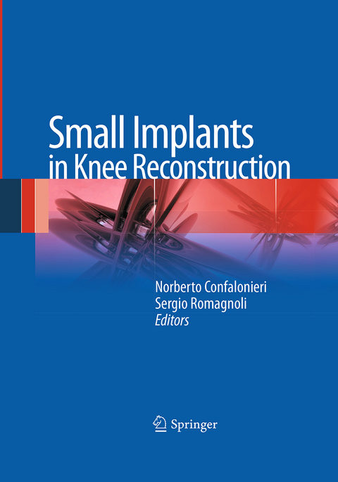 Small Implants in Knee Reconstruction - 