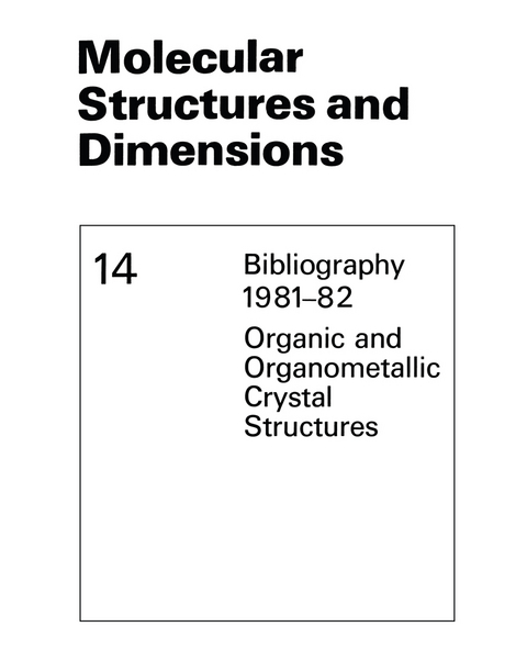 Molecular Structures and Dimensions - 