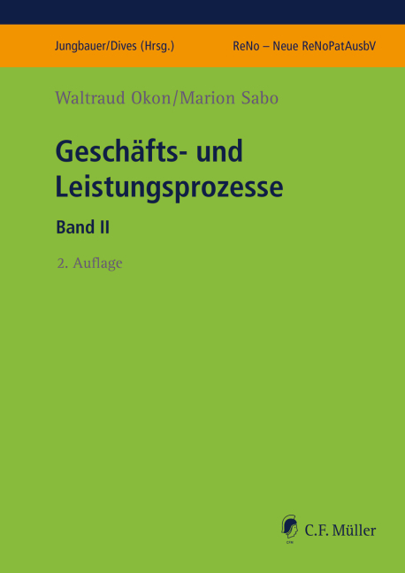 Geschäfts- und Leistungsprozesse II - Waltraud Okon, Marion Sabo