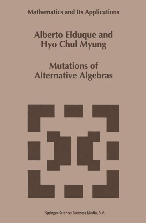 Mutations of Alternative Algebras - Alberto Elduque,  Hyo Chyl Myung